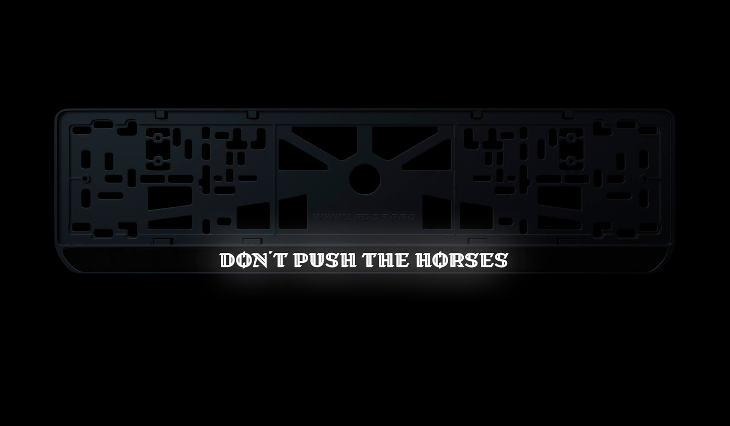 Рамка номерного знаку: Don't Push the Horses