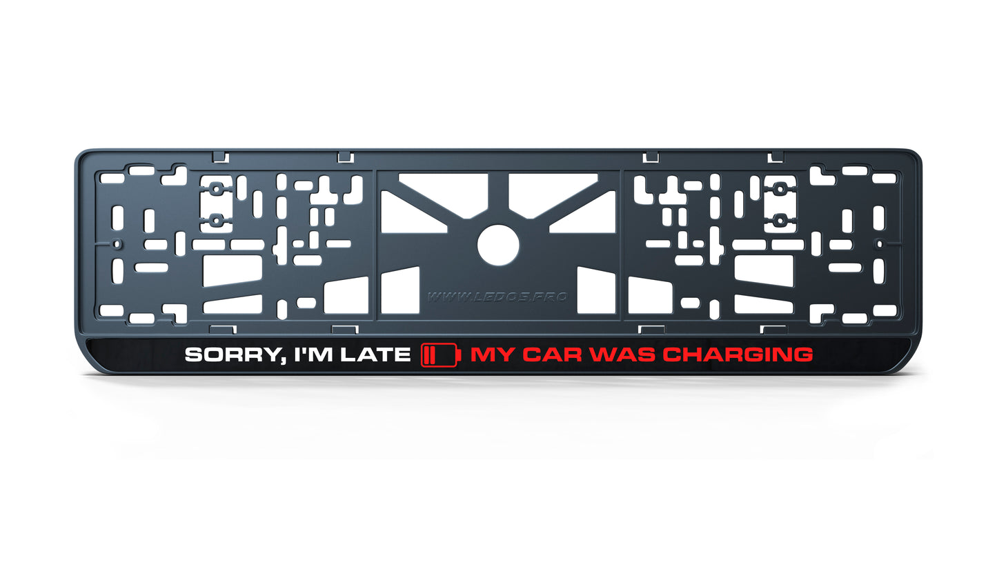 Рамка номерного знаку: SORRY, I'M LATE V1