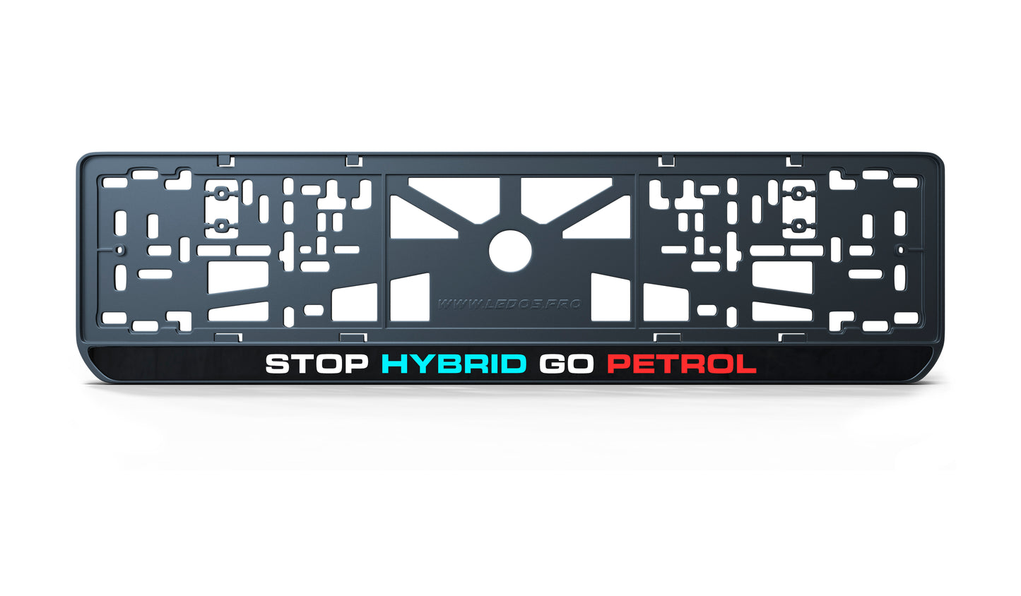 Рамка номерного знаку: STOP HYBRID GO PETROL