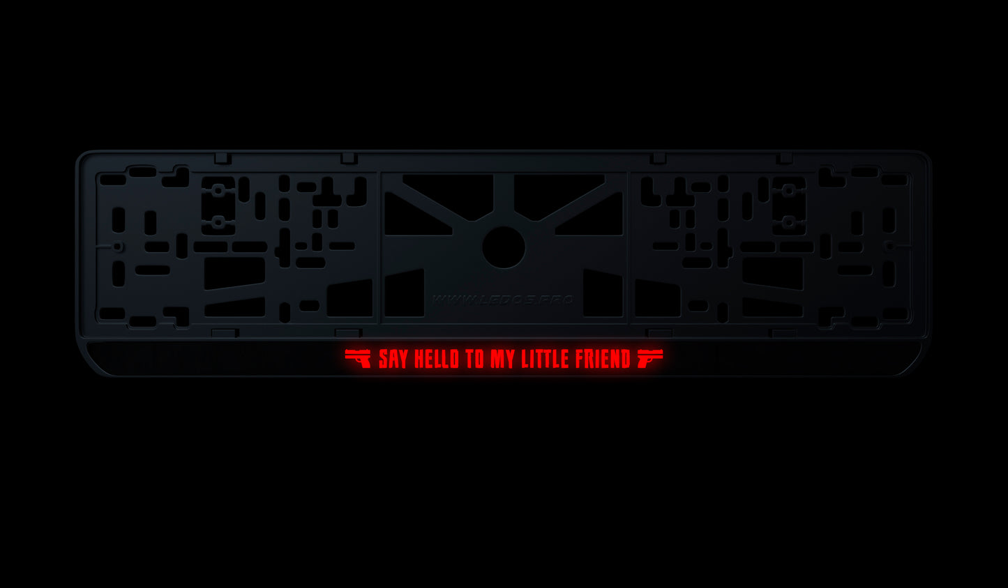 Рамка номерного знаку: Say Hello to My Little Friend